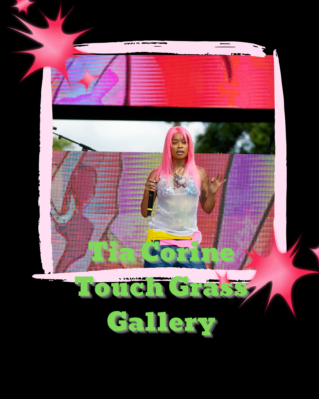 Touch Grass Music Festival: Tia Corine Set Gallery