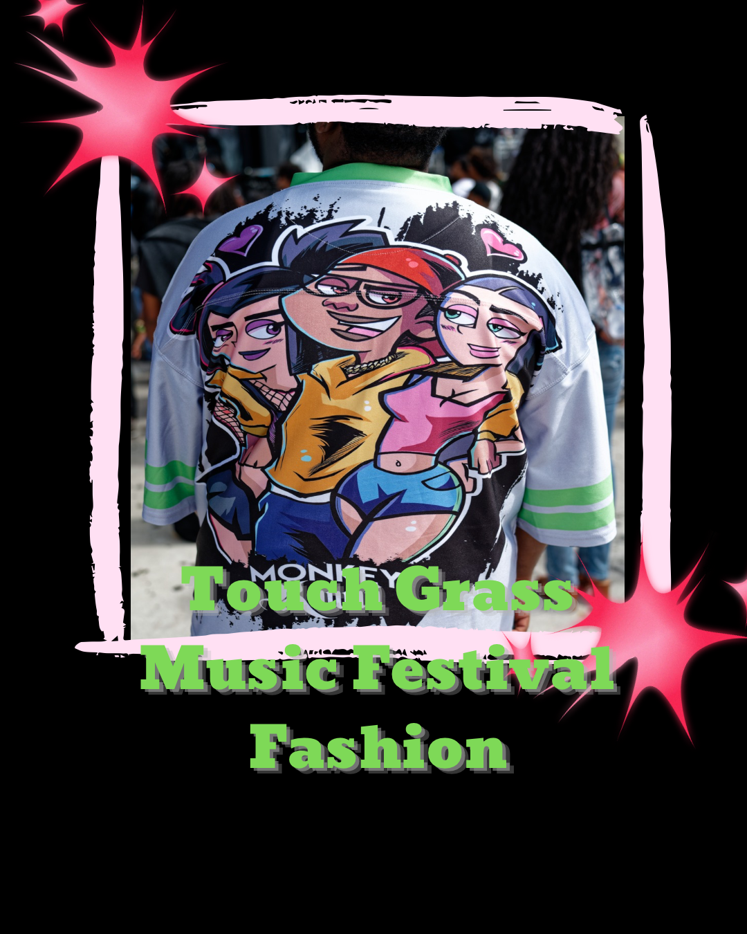 Touch Grass Music Festival Fashion